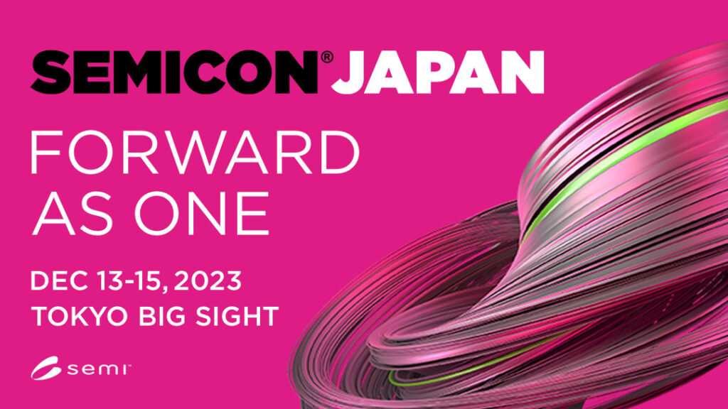 We will exhibit at SEMICON JAPAN 2023/ PMT CORPORATION